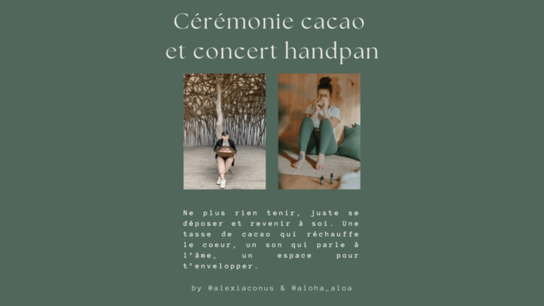 Concert de Handpan & Cérémonie Cacao